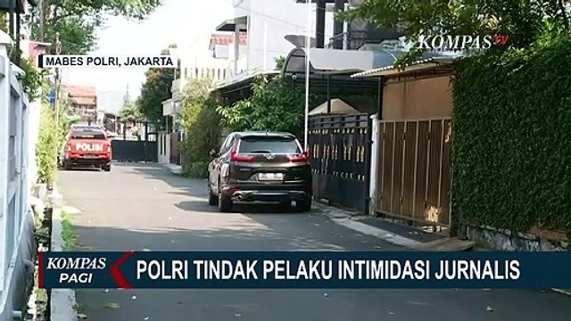 Polri Minta Maaf Atas Intimidasi yang Dilakukan Anggotanya pada Dua Jurnalis