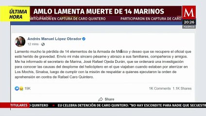 AMLO lamenta la muerte de 14 marinos en Sinaloa