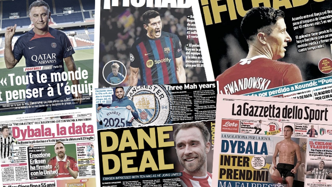 L'arrivée de Lewandowski au Barça enflamme l'Europe, Dybala est impatient de rejoindre son nouveau club