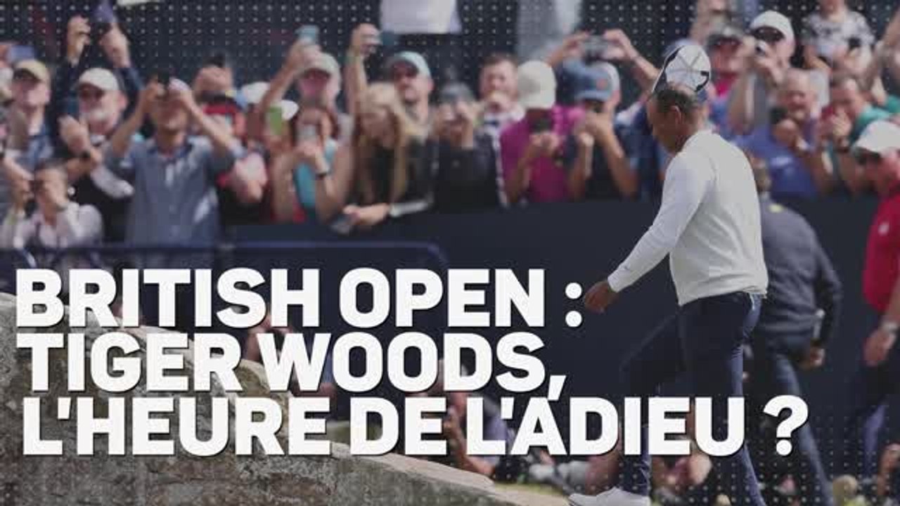 British Open - Tiger Woods, l'heure de l'adieu ?