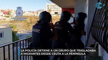 La Policía detiene a un grupo que trasladaba a migrantes desde Ceuta a la península