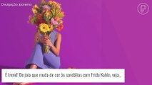 É trend! De joia que muda de cor às sandálias com Frida Kahlo, veja novidades de moda e beleza de julho