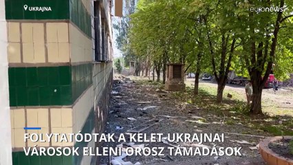 Folytatódtak a kelet-ukrajnai városok elleni orosz támadások