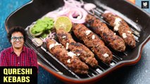 Qureshi Kebabs | Street Style Kebab Recipe | Easy Kebabs You Can Make At Home | Kebabs By Varun
