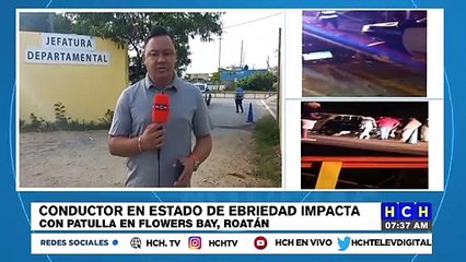 ¡Salado! Conductor “a pichinga” impacta con patrulla policial en Flowers Bay, Roatán