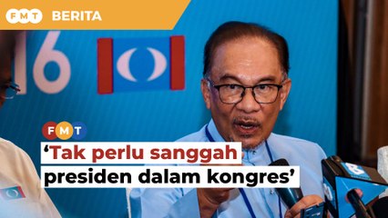 Rafizi tak perlu sanggah presiden dalam kongres, kata Anwar