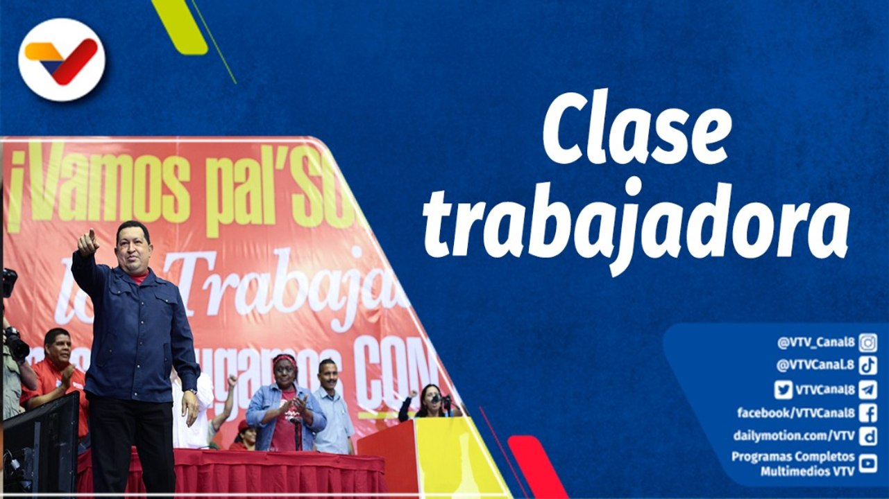 Chávez Siempre Chávez | Encuentro con la clase obrera trabajadora desde el estado La Guaira
