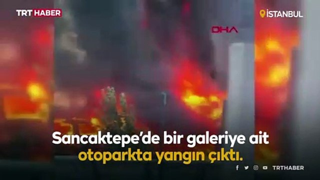 Sancaktepe'de otopark yangını: 16 araç hasar gördü