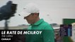 Rory McIlroy se manque complètement - The Open 3e tour
