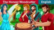 The Honest Woodcutter - English Fairy Tales