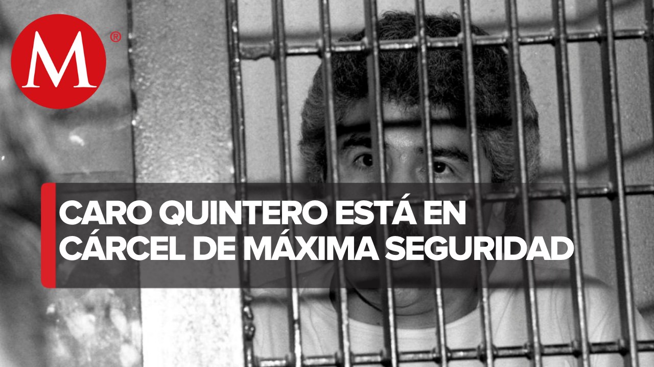 Notifican orden de extradición a Rafael Caro Quintero