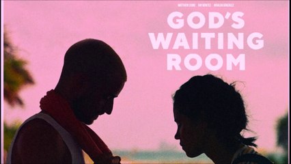 God's Waiting Room - Trailer © 2022 Drama, Romance