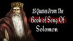 Quotes From The Book of Song Of Solomon: Bible Quotations