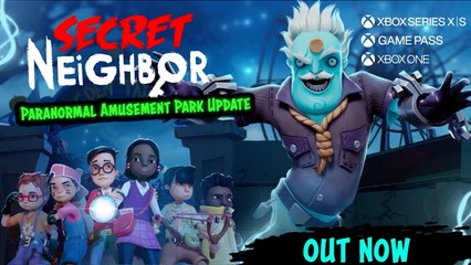 The Secret Neighbor Paranormal Amusement Park Update is LIVE NOW
