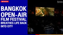 Bangkok open-air film festival breathes life back into city | The Nation