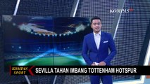 Hasil Laga Pramusim: Tottenham Hotspur Tahan Sevilla dengan Skor Imbang 1-1