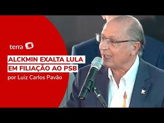 "Lula representa a própria democracia", diz Alckmin ao se filiar ao PSB