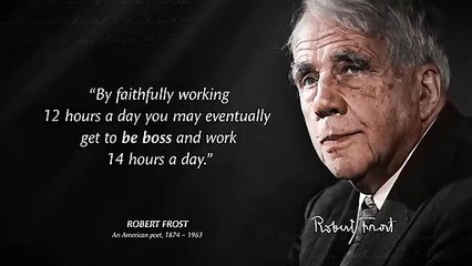 Robert Frosts Quotes