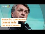 Bolsonaro reclama de ministros do TSE e diz que Lula é o candidato de Moraes, Fachin e Barroso