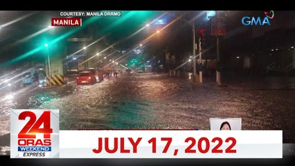 24 Oras Weekend Express: July 17, 2022 [HD]
