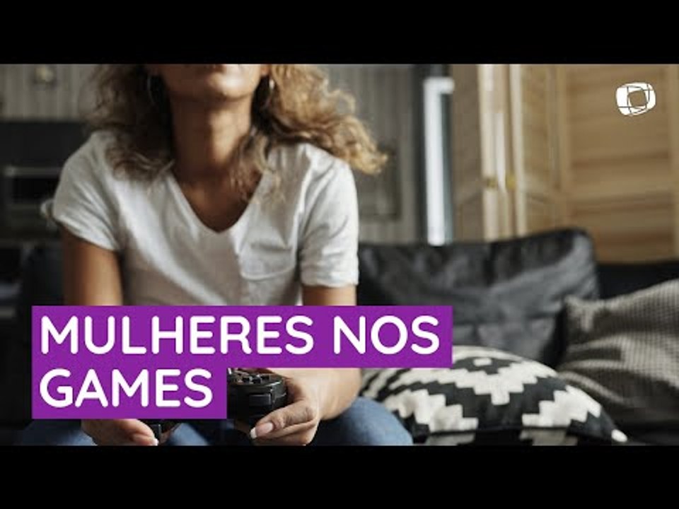 Mulheres conquistam espaço nos games e nos eSports