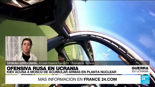 Informe desde Kramatorsk: Kiev acusa a Moscú de acumular armas en planta nuclear de Zaporizhia