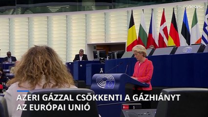 Azeri gázzal csökkenti a gázhiányt az Európai Unió