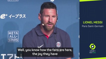 Messi, Neymar and Mbappé 'happy' to play in Japan