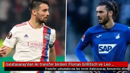 Galatasaray'dan iki transfer birden! Florian Grillitsch ve Leo Dubois'i kadrosuna kattı