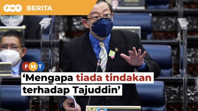 Mengapa tiada tindakan terhadap Tajuddin berhubung kenyataan seksis, soal Ahli Parlimen