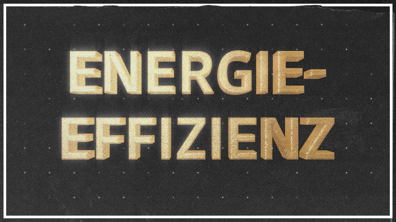 Energiesparen gegen Krieg und Klimakrise? Energieeffizienz, erklärt