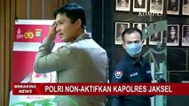 Polri Kembali Non-Aktifkan 2 Anggotanya Atas Kasus Brigadir J, Kapolres Jaksel Jadi Salah Satunya