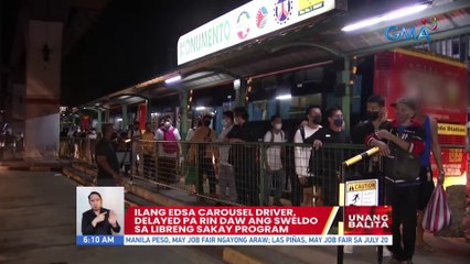Ilang EDSA Carousel driver, delayed pa rin daw ang sweldo sa Libreng Sakay Program | UB