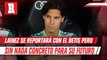 Diego Lainez reportará a la pretemporada del Betis con su futuro 'en el aire'