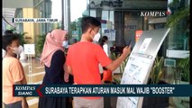 Terbaru, Kota Surabaya Terapkan Aturan Masuk Mall Harus Sudah Vaksin Booster!