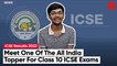 ICSE Toppers 2022: Meet Pushkar Tripathi, Who Secured A Joint Top Spot