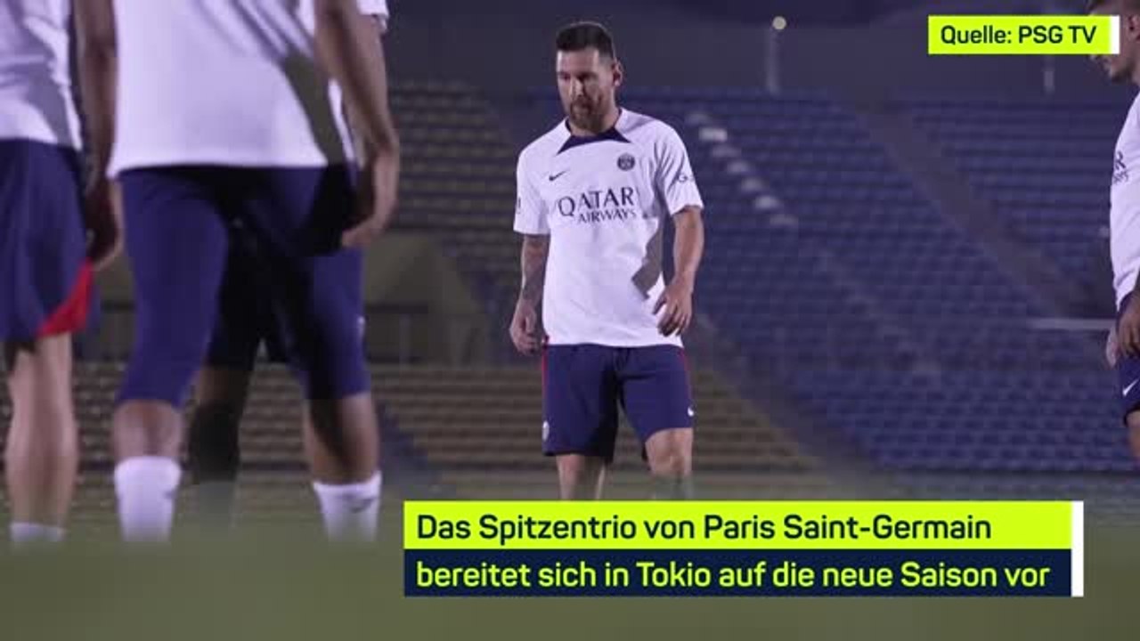 Messi, Neymar und Mbappe trainieren in Tokio