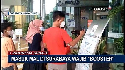 Ingat! Masuk Mal di Kota Surabaya Harus Sudah Vaksin Booster