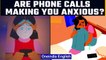 Telephobia - Do phone calls make you anxious? | Oneindia News *News