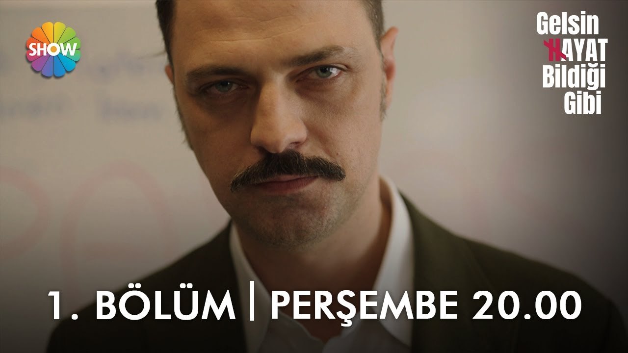 Gelsin Hayat Bildiği Gibi ilk bölümüyle Perşembe 20.00'de Show TV'de