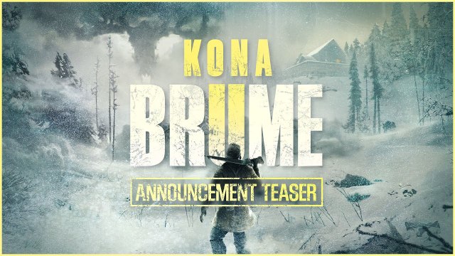 Kona II Brume - Teaser Trailer