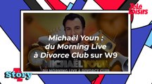 Michaël Youn : du Morning Live à Divorce Club : ce qu'il faut savoir sur le programme de W9