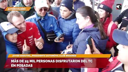 Más de 25 mil personas disfrutaron del TC en Posadas