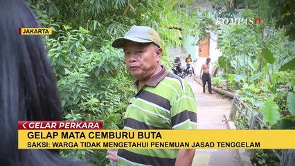 Kronologi Wanita Dibunuh Kekasih karena Cemburu Buta