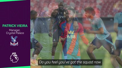 'Top six? No!' - Vieira outlines Palace ambition for the upcoming season