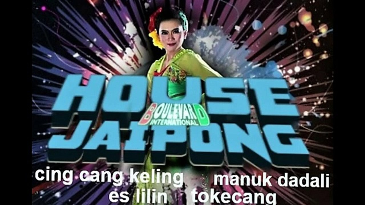dj house music jaipong es lilin jali jali manuk dadali cing cang keling