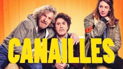 CANAILLES (2022) Bande Annonce VF