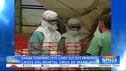 Ghana confirmó primeros casos del virus de marburgo