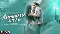 Humnava Mere | Full Song Video | jubin nautiyal | himon hosain