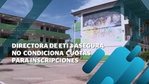 ETI 3 dice no que condiciona cuotas para inscripciones | CPS Noticias Puerto Vallarta